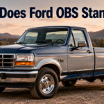 What Does Ford OBS Stand For?