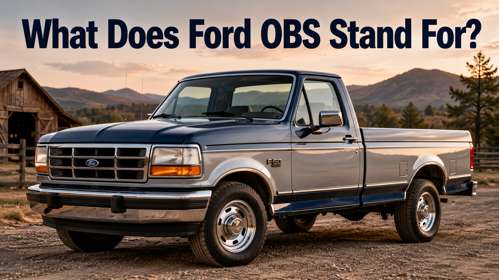 What Does Ford OBS Stand For?